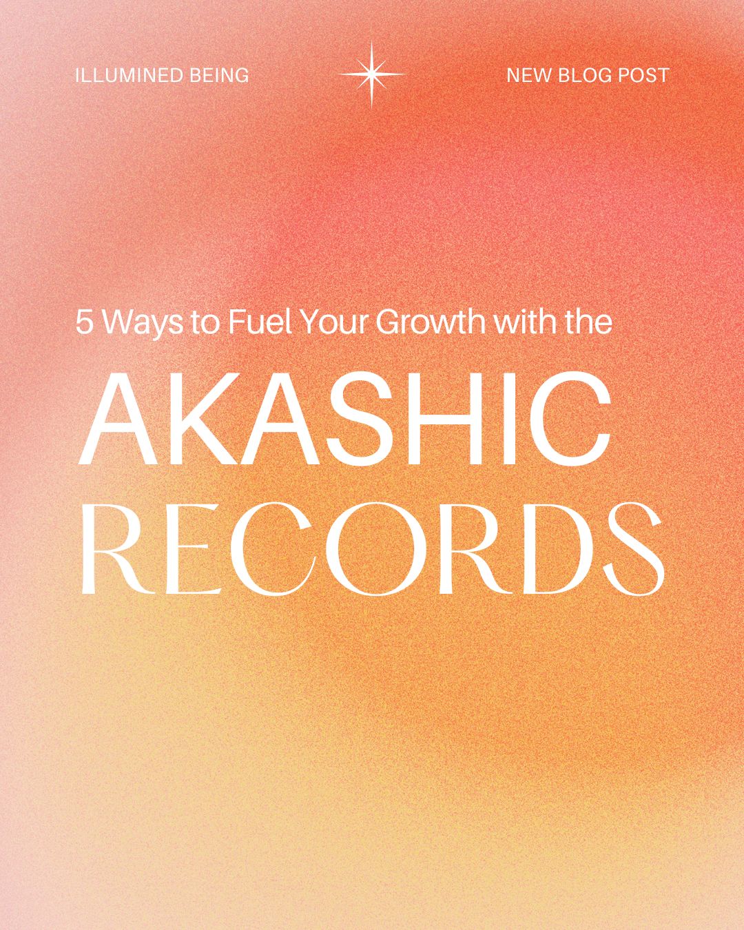 5 Ways to Fuel Your Growth with Akashic Records